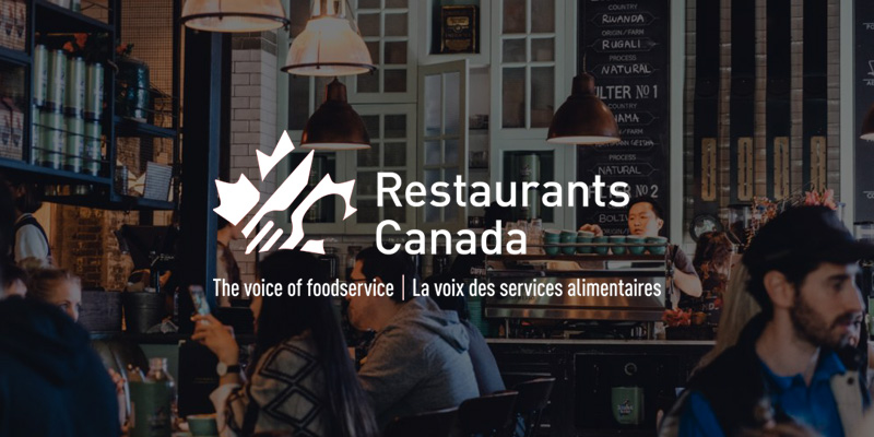 Restaurants Canada Coronavirus Updates and Resources