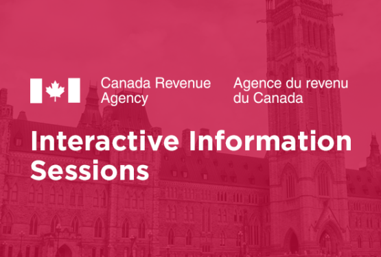 Canada Revenue Agency Info Sessions